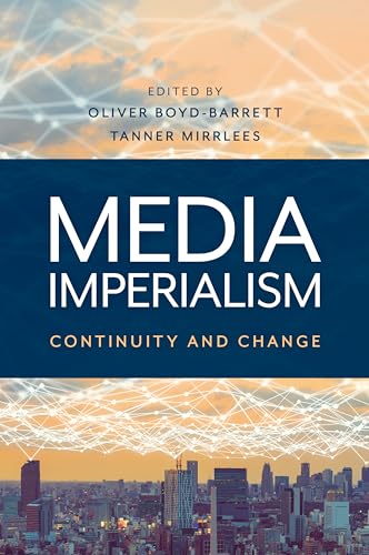 Stock image for Media Imperialism: Continuity and Change for sale by WorldofBooks