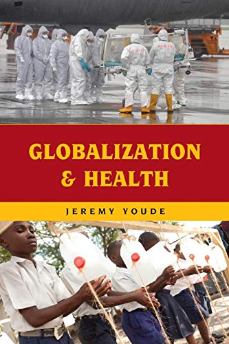 Beispielbild fr Globalization and Health zum Verkauf von New Legacy Books