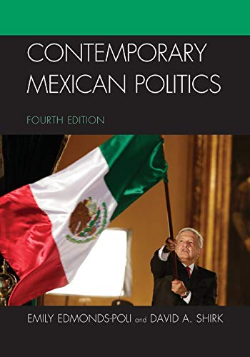 Stock image for Contemporary Mexican Politics - Fourth Edition for sale by BooksRun
