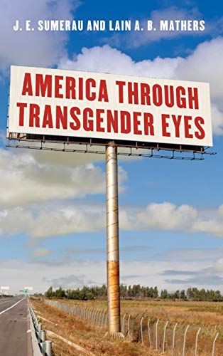 Beispielbild fr America through Transgender Eyes zum Verkauf von Buchpark