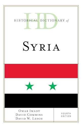 9781538122853: Historical Dictionary of Syria