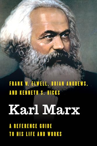 Imagen de archivo de Karl Marx: A Reference Guide to His Life and Works (Significant Figures in World History) a la venta por Michael Lyons