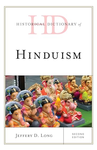 Stock image for Historical Dictionary of Hinduism (Historical Dictionaries of Religions, Philosophies, and Movements Series) for sale by HPB Inc.
