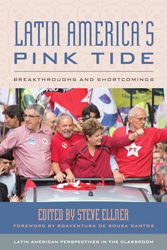Imagen de archivo de Latin America's Pink Tide: Breakthroughs and Shortcomings a la venta por Blackwell's