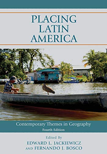 Stock image for Placing Latin America: Contemporary Themes in Geography for sale by ThriftBooks-Dallas