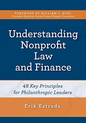 Stock image for Understanding Nonprofit Law and Finance for sale by Goodwill of Colorado