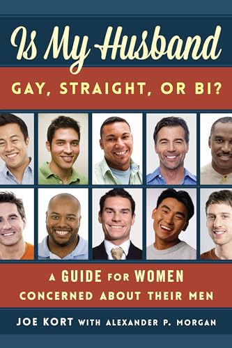 Stock image for Is My Husband Gay, Straight, or Bi?: A Guide for Women Concerned about Their Men for sale by Idaho Youth Ranch Books