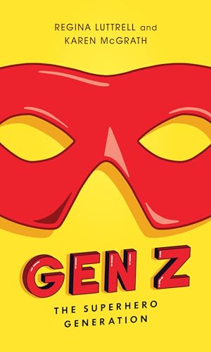 Imagen de archivo de Gen Z: The Superhero Generation a la venta por Michael Lyons