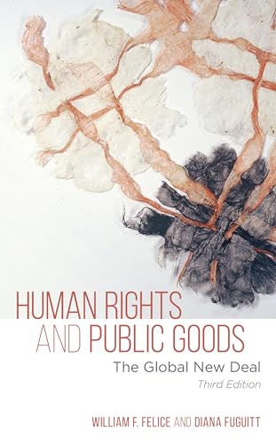 Imagen de archivo de Human Rights and Public Goods a la venta por More Than Words