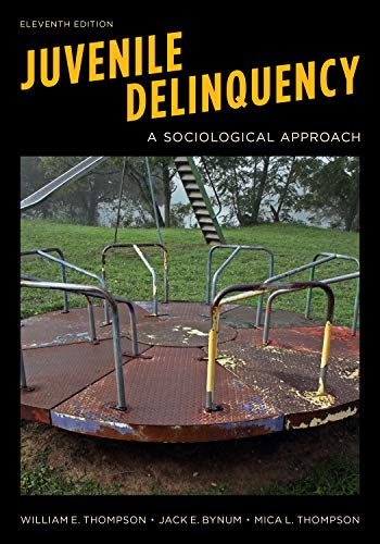 Beispielbild fr Juvenile Delinquency: A Sociological Approach zum Verkauf von BooksRun