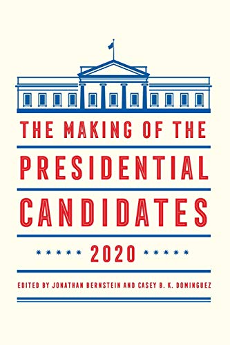 9781538131084: The Making Of The Presidential Candidates 2020