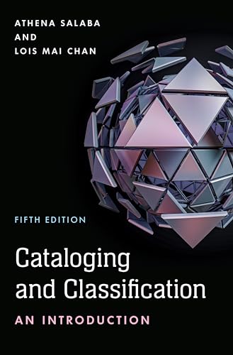 9781538132920: Cataloging and Classification: An Introduction