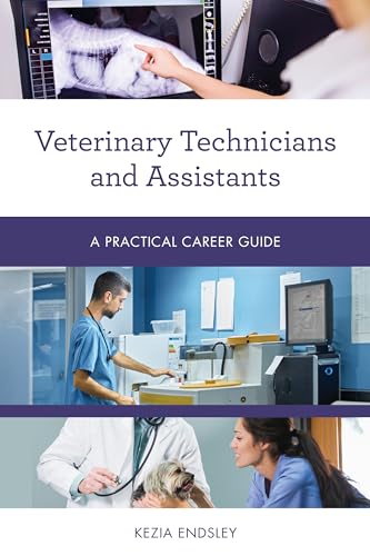 Beispielbild fr Veterinary Technicians and Assistants: A Practical Career Guide (Practical Career Guides) zum Verkauf von Michael Lyons