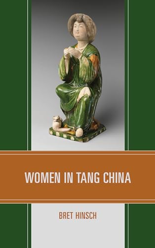 Beispielbild fr Women in Tang China (Asian Voices) zum Verkauf von HPB-Red