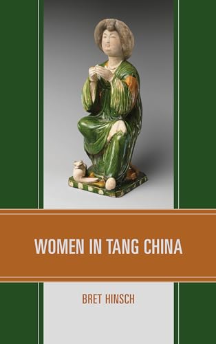 Imagen de archivo de Women in Tang China (Asian Voices) a la venta por HPB-Red