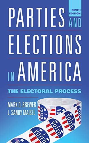 Beispielbild fr Parties and Elections in America: The Electoral Process zum Verkauf von Ria Christie Collections