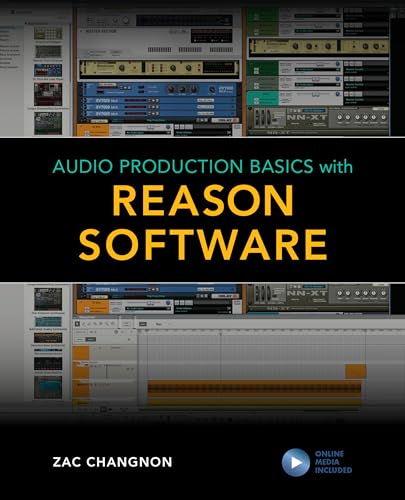 Stock image for Audio Production Basics With Reason Software for sale by Revaluation Books