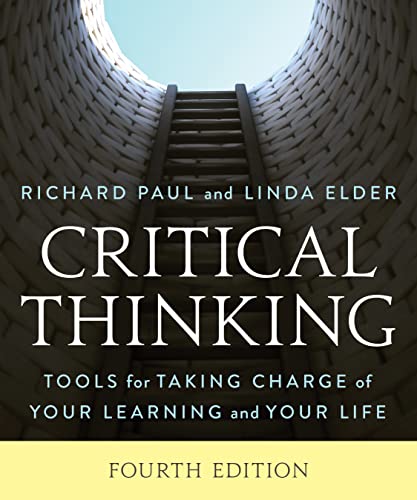 Beispielbild fr Critical Thinking: Tools for Taking Charge of Your Learning and Your Life zum Verkauf von BooksRun