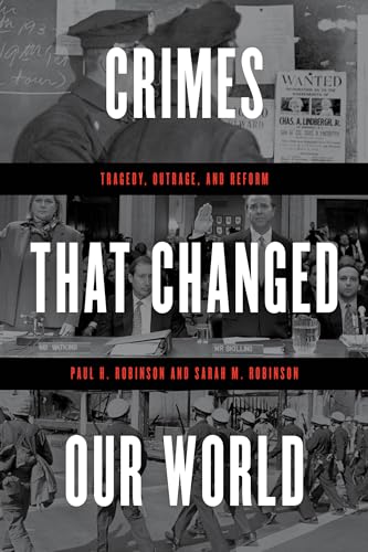 Beispielbild fr Crimes That Changed Our World: Tragedy, Outrage, and Reform zum Verkauf von Michael Lyons