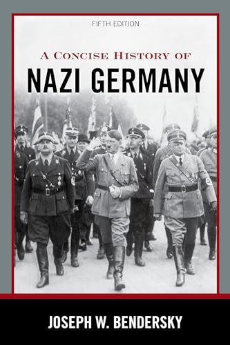 9781538140833: A Concise History of Nazi Germany