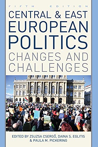 9781538142790: Central and East European Politics: Changes and Challenges