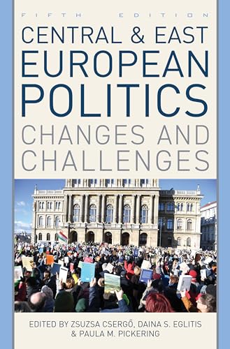 Imagen de archivo de Central and East European Politics: Changes and Challenges a la venta por Textbooks_Source