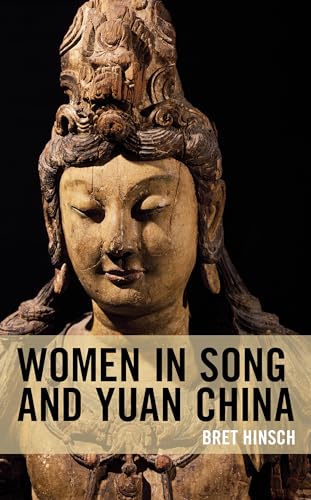 Beispielbild fr Women in Song and Yuan China (Asian Voices) zum Verkauf von Books From California