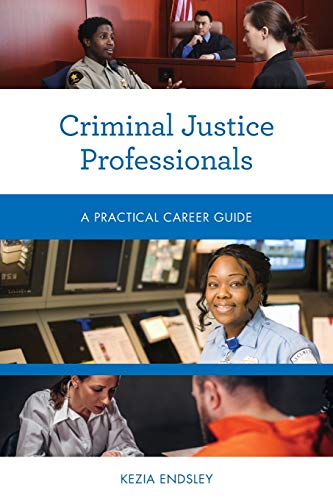 Beispielbild fr Criminal Justice Professionals (Practical Career Guides) zum Verkauf von Michael Lyons