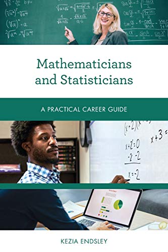 Beispielbild fr Mathematicians and Statisticians: A Practical Career Guide zum Verkauf von ThriftBooks-Dallas