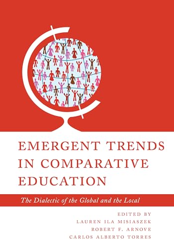 Stock image for Emergent Trends in Comparative Education (Volume 1) for sale by Books Unplugged
