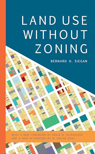 Stock image for Land Use without Zoning, New Edition Mercatus Center at George Mason University for sale by PBShop.store US