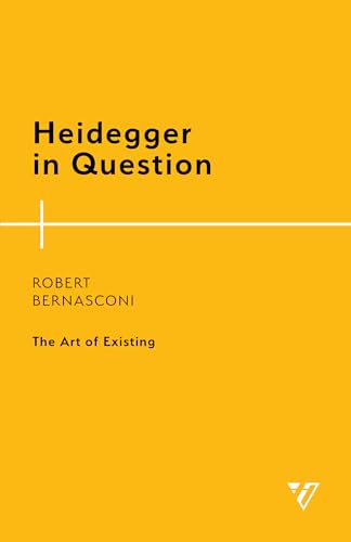 9781538150344: Heidegger in Question: The Art of Existing (Philosophy and Literary Theory)