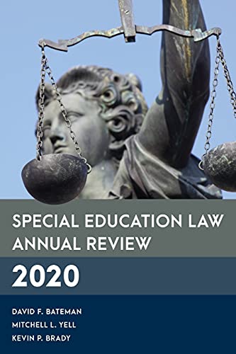 Imagen de archivo de Special Education Law Annual Review 2020 (Special Education Law, Policy, and Practice) a la venta por HPB-Red