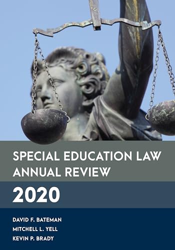 Stock image for Special Education Law Annual Review 2020 (Special Education Law, Policy, and Practice) for sale by HPB-Red