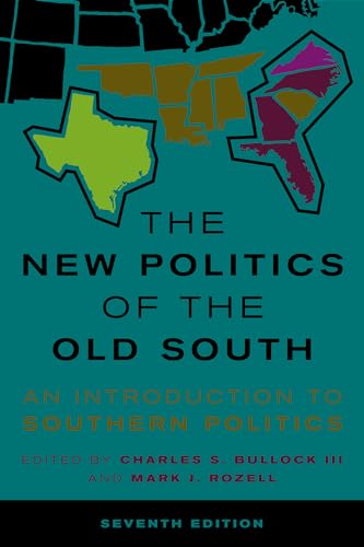 Stock image for The New Politics of the Old South: An Introduction to Southern Politics for sale by BooksRun
