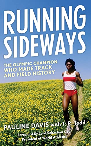 Stock image for Running Sideways: The Olympic Champion Who Made Track and Field History for sale by WorldofBooks