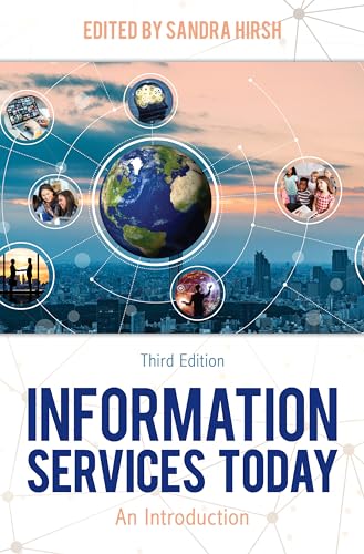 Beispielbild fr Information Services Today: An Introduction, Third Edition zum Verkauf von BooksRun