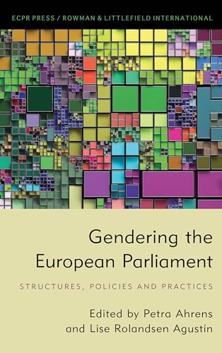 Imagen de archivo de Gendering the European Parliament: Structures, Policies, and Practices a la venta por Revaluation Books