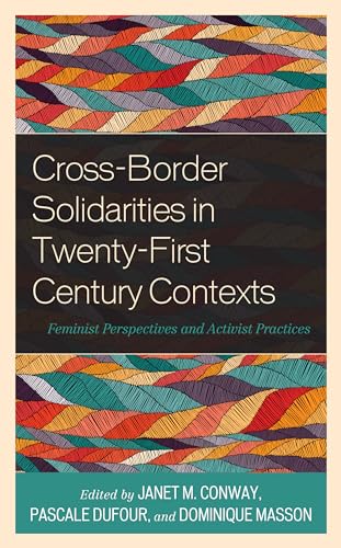 Imagen de archivo de Cross-Border Solidarities in Twenty-First Century Contexts a la venta por PBShop.store US