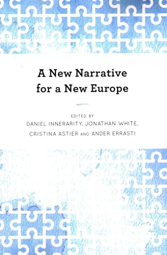 Stock image for A New Narrative for a New Europe for sale by Michener & Rutledge Booksellers, Inc.