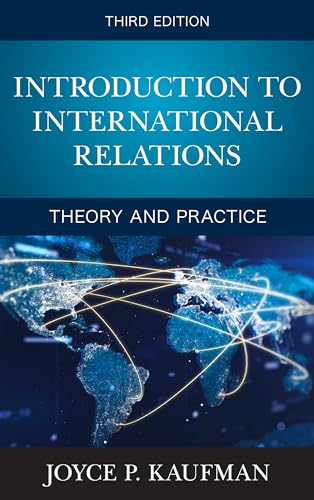 Stock image for Introduction to International Relations: Theory and Practice, Third Edition for sale by Books Unplugged