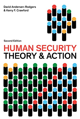 Beispielbild fr Human Security: Theory and Action (Peace and Security in the 21st Century) zum Verkauf von Michael Lyons