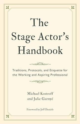 9781538160435: The Stage Actor's Handbook