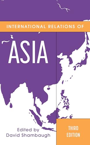 

International Relations of Asia (Asia in World Politics)