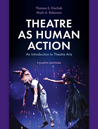 Beispielbild fr Theatre as Human Action: An Introduction to Theatre Arts zum Verkauf von Books From California