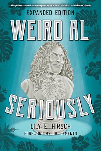 Imagen de archivo de Weird Al: Seriously a la venta por Bookmans