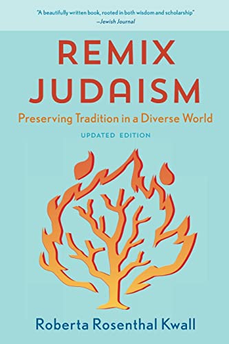 Beispielbild fr Remix Judaism: Preserving Tradition in a Diverse World, Updated Edition zum Verkauf von Blackwell's