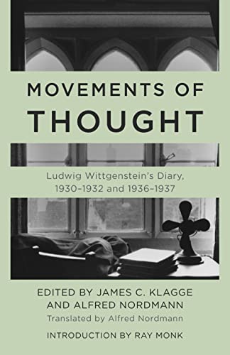 9781538163672: Movements of Thought: Ludwig Wittgenstein's Diary, 1930-1932 and 1936-1937