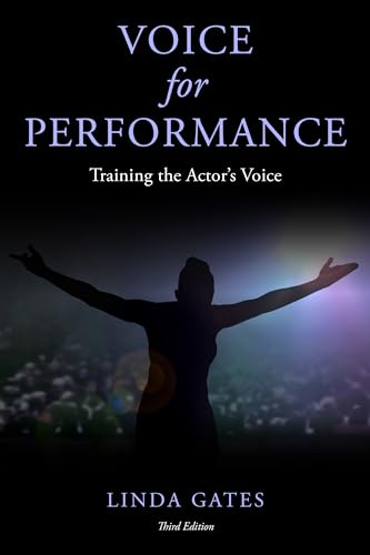9781538163788: Voice for Performance: Training the Actor's Voice
