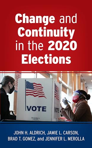 Beispielbild fr Change and Continuity in the 2020 Elections zum Verkauf von Campus Bookstore